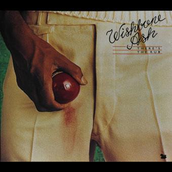 Wishbone_Ash_Theres the Rub.jpg